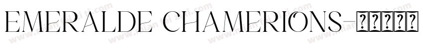 Emeralde Chamerions字体转换